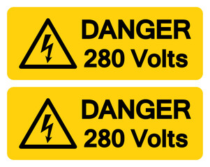 Obraz premium Danger 280 Volts Symbol Sign,Vector Illustration, Isolate On White Background Label.EPS10