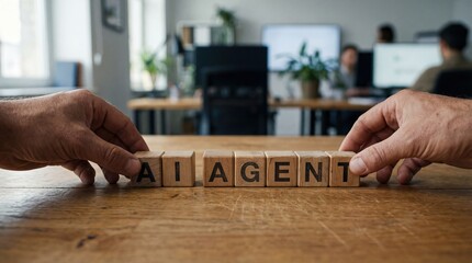 Adult hands arranging wooden blocks spelling AI AGENT in a modern office, representing artificial intelligence and automation