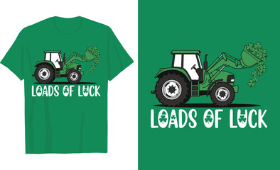St. Patrick's Day Loads of Luck Tractor T-Shirt Design