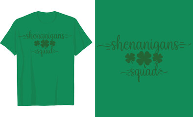 St. Patrick's Day Shenanigans Squad T-Shirt Design