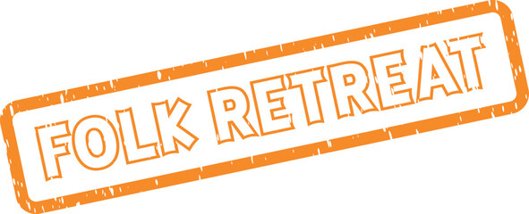 Folk Retreat peaceful orange grunge rubber stamp seal for calm gatherings and restful community events