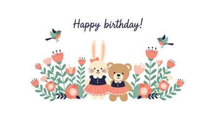 Fototapeta premium Cute bunny and teddy bear wearing pink dresses standing in a lush garden of flowers with birds and birthday text.