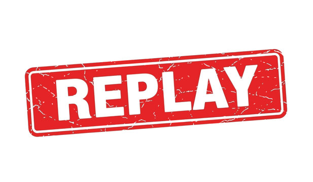 Red rubber stamp with the word replay