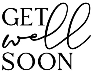 Get Well Soon | Wishing Wellness | Vector