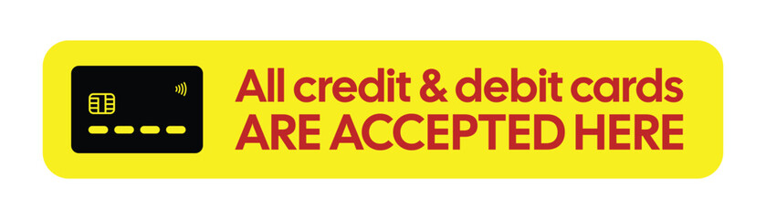 Horizontal Yellow Payment Acceptance Sign - High-Visibility Credit & Debit Card Vector Graphic