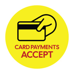 Round Card Payments Accept Sign - Yellow Minimalist Transaction Vector Graphic