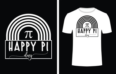 Celebrate Pi Day with a happy Pi t-shirt Vector