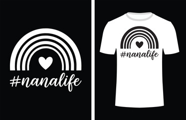 Rainbow heart nana life t-shirt design Vector