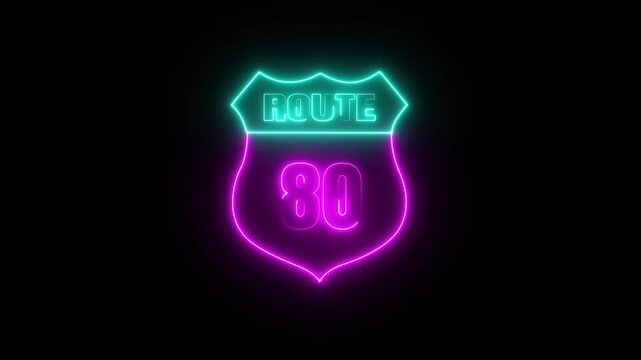 Glowing neon Route 80 text icon ,Route 80 shape symbol burning Loop. who will be used for road glowing against a black background ROUTE 80 .4k video motion graphic animation.