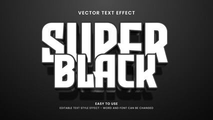super black editable text effect 3d vector
