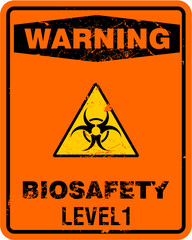 Warning, Bio Safety Level 1, sign vector