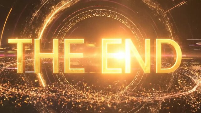 Spectacular Animated Finale - The End in Glowing Gold, Cinematic Conclusion.