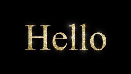 Golden Glitter Text Saying Hello on a Black Background with Soft Illumination - Powered by Adobe