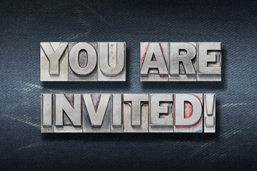 you are invited den