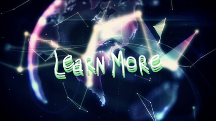 Animation of learn more text over globe - Powered by Adobe
