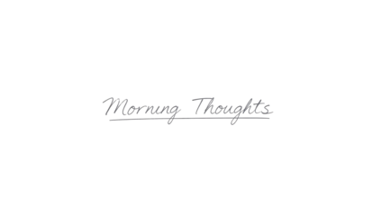 Morning Thoughts Text Design