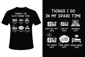 Funny t shirt design with humorous spare time activities