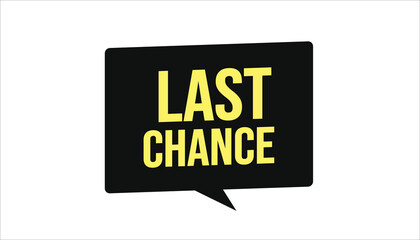 last chance limited time