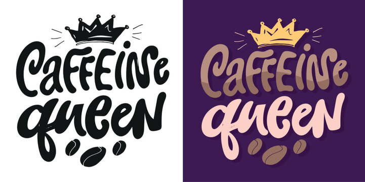 Hand drawn doodle lettering quote about Coffee. Lettering for t-shirt design, mug print, bag print, clothes fashion. 100% hand drawn vector image.
