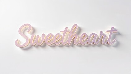 Sweetheart word art