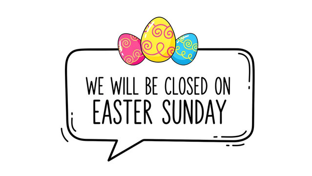 Easter sunday business closure notice 