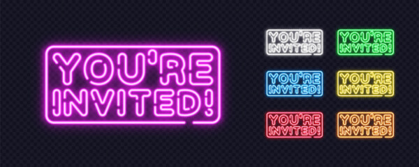Glowing neon Youre invited signs in various vibrant colors on a transparent background. Ideal for announcements, upcoming events, and modern digital promotions.