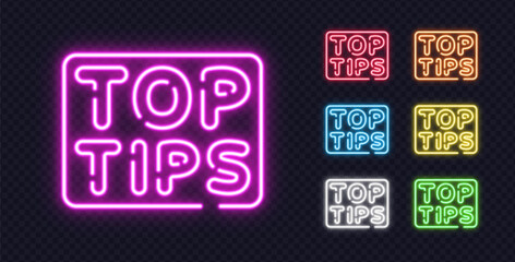 Collection of luminous TOP TIPS signs in colorful neon style, great for advice, hacks or informative content visuals.