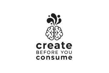 Create before you consume inspirational quote, vector illustration on transparent background