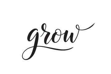 Grow handwritten lettering , vector illustration on transparent background
