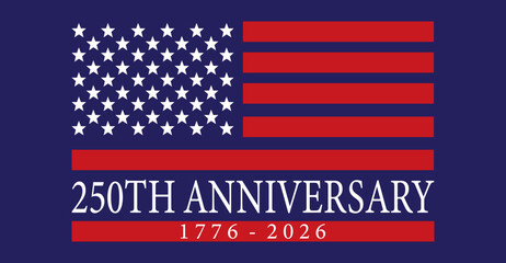250th anniversary USA Background