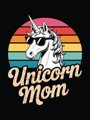 A cool unicorn wearing sunglasses set against a vibrant retro striped sunset background displaying the text unicorn mom.