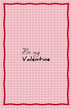Vertical "Be My Valentine" card with pink checkered background