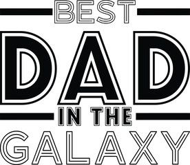 Best Dad in the Galaxy Outline Lettering Graphic