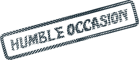 Fototapeta premium Humble Occasion Grungy Stamped Label with Dotted Frame for Special Moments and Modest Events
