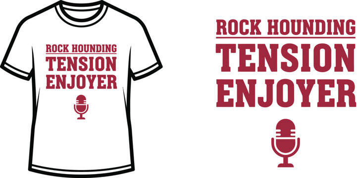 Rock hounding tension enjoyer t-shirt casual graphic design for outdoor enthusiasts perfect for rock collectors typography t shir