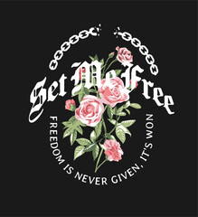 set me free slogan with flowers bouquet in oval shape vector illustration on black background