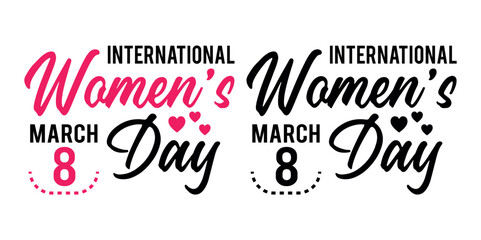 International women's day hand drawn lettering typography vector illustration set for March 8 © T