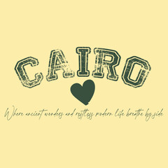 Vintage varsity college typography cairo city of egypt !!! slogan text print with grunge texture for graphic tee t shirt or sweatshirt hoodie or sticker poster - Vector