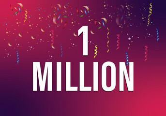 Congratulations, 1 million followers Celebration banner background with confetti 
Abstract Colorful Social Media Design Vector illustration
