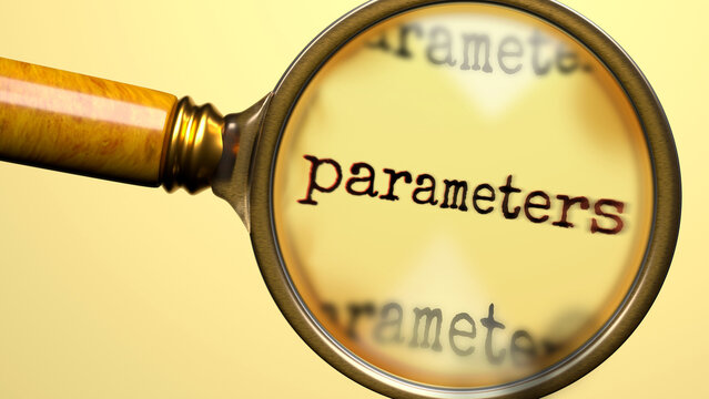 Parameters being studied under magnifying glass. Focusing on a topic of parameters. Taking a closer look at parameters. Examination of it ,3d illustration