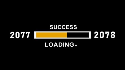 New year 2077 to 2078 progress bar loading, Progress Business Concept ,growth strategy, business planning ,alongside a success loading bar. Almost reaching New Year on black background .