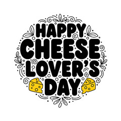 Happy Cheese Lovers Day text with cheese wedges and floral