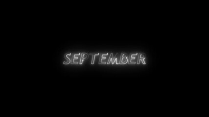 Clean white neon sign spelling the word SEPTEMBER with a subtle glow effect on a dark black background - Powered by Adobe