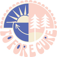 Stylized nature graphic illustration of sun and trees with retro lettering for environmental awareness campaign promoting sustainability and earth day in modern graphic design for conservation project