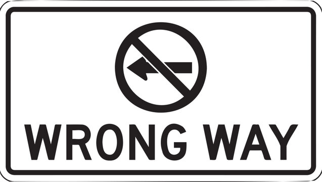 Wrong Way Traffic Sign with No Left Turn Symbol on White Background