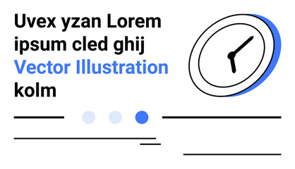 Text layout with bold and regular fonts, round clock illustration, progress dots, horizontal lines. Ideal for time management, schedules, interface design, deadlines, punctuality productivity