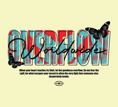 Vector illustration typography slogan of Overflow for t-shirt print design template.