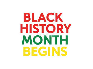 Fototapeta premium Black history month begins text in red, green, and yellow colors