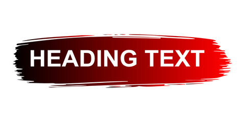 Professional Dark Red to Bright Red Gradient Paint Swash with Customizable Heading Text for Contemporary Branding Identity Artistic Social Media Headers Minimalist Posters and Vector Graphics