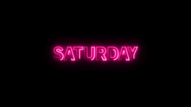 Neon pink Saturday sign on black background, glowing text